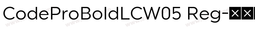 CodeProBoldLCW05 Reg字体转换